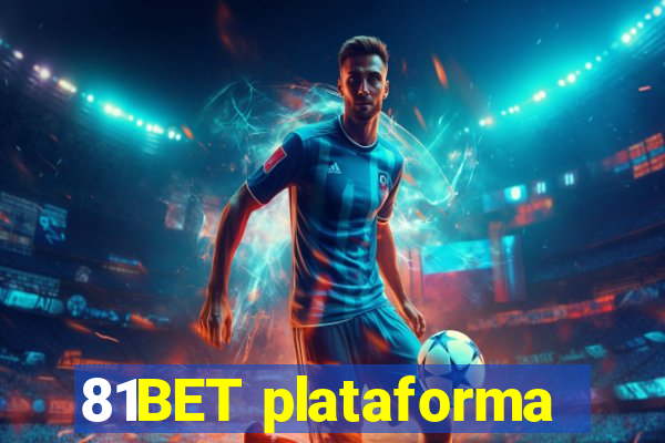 81BET plataforma